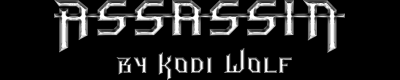 Assassin by Kodi Wolf
